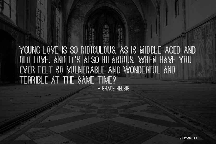 Looks Matter In Love Quotes By Grace Helbig Looks Matter In Love Quotes By Grace Helbig