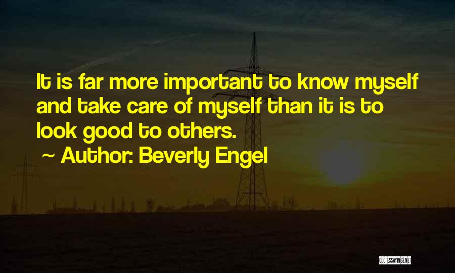 Looks Not Being Important Quotes By Beverly Engel