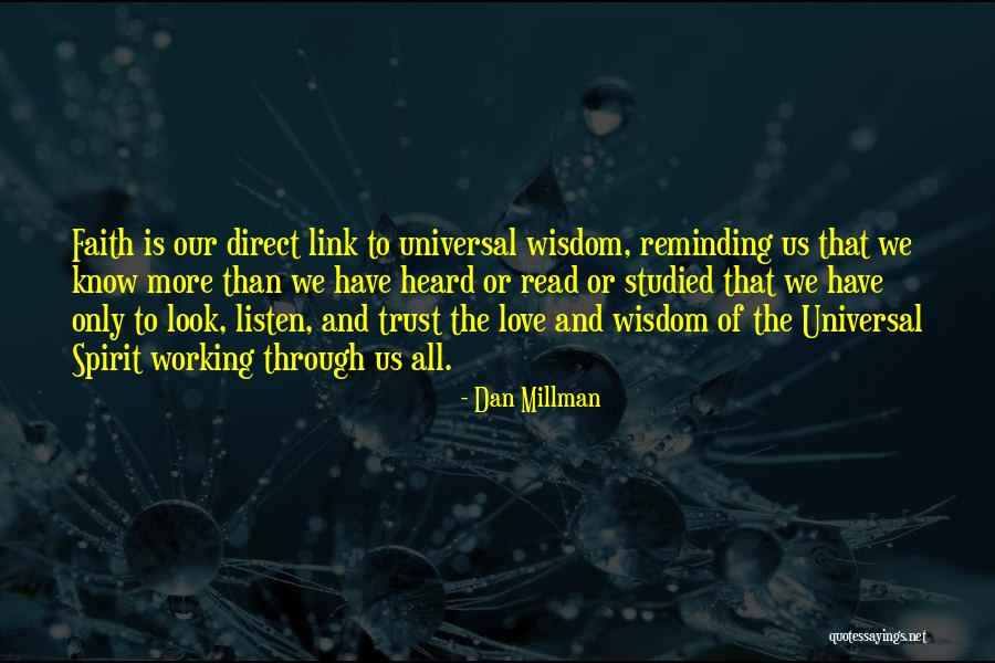 Looks Of Love Quotes By Dan Millman
