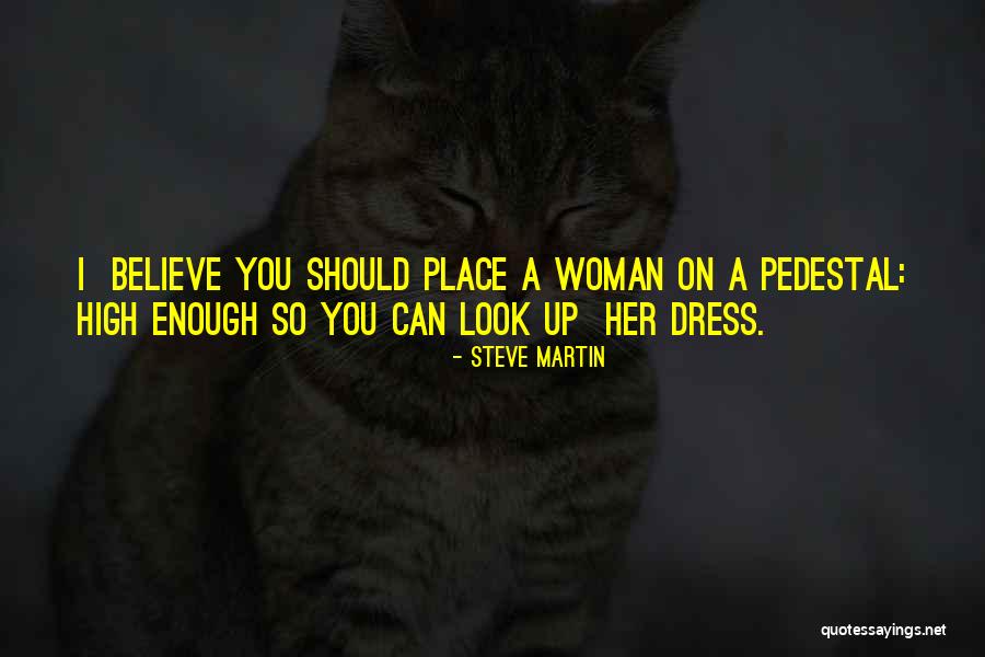 Looks On A Woman Quotes By Steve Martin Looks On A Woman Quotes By Steve Martin