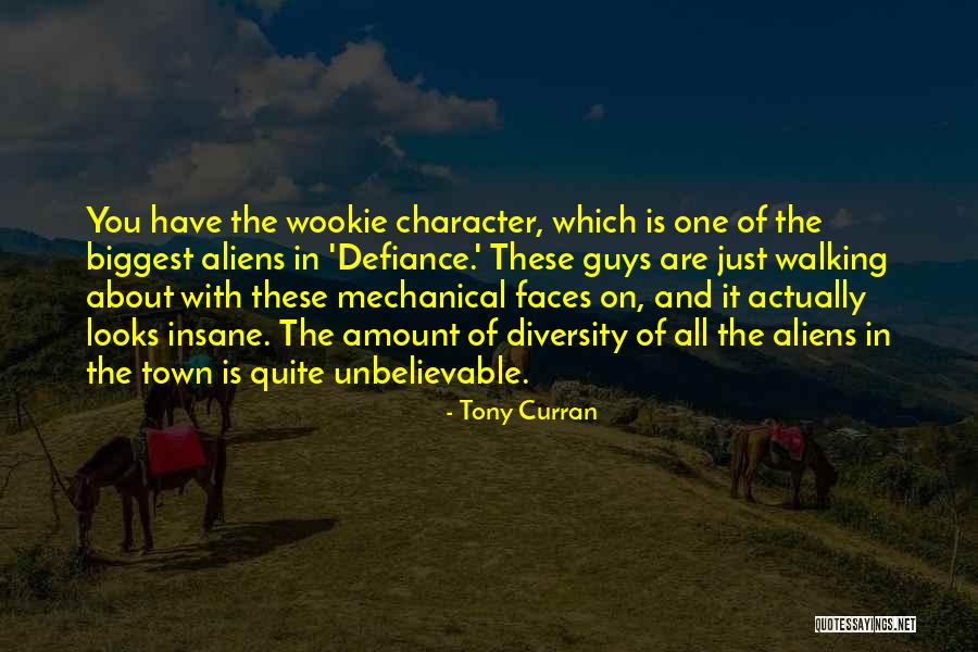 Looks On Faces Quotes By Tony Curran Looks On Faces Quotes By Tony Curran