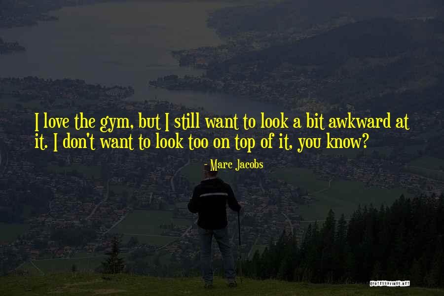 Looks On Quotes By Marc Jacobs Looks On Quotes By Marc Jacobs