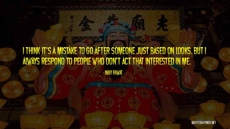 Looks On Quotes By Navi Rawat Looks On Quotes By Navi Rawat