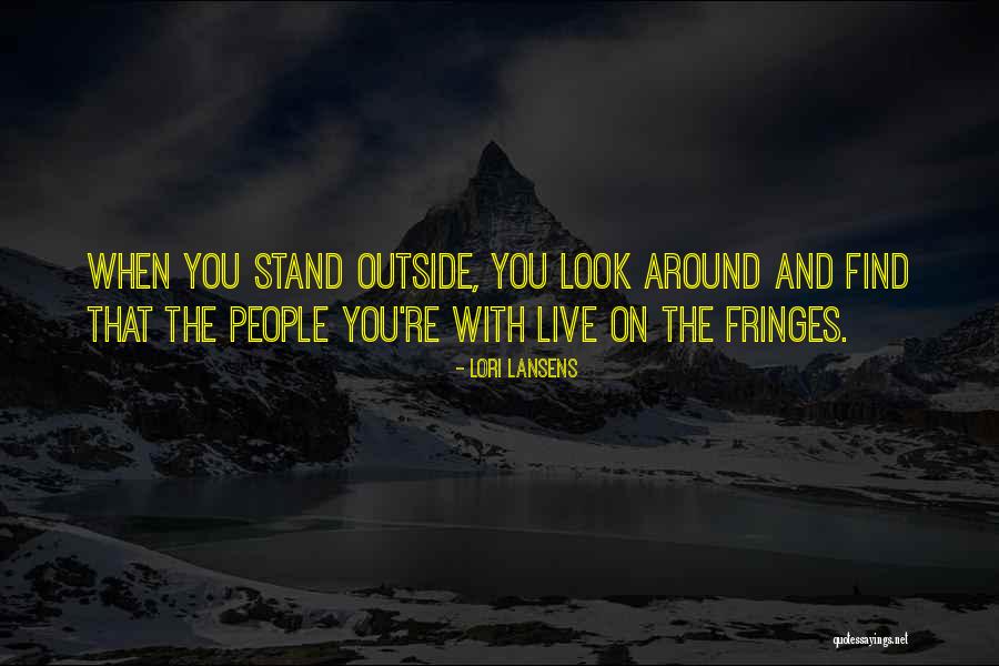 Looks On The Outside Quotes By Lori Lansens Looks On The Outside Quotes By Lori Lansens