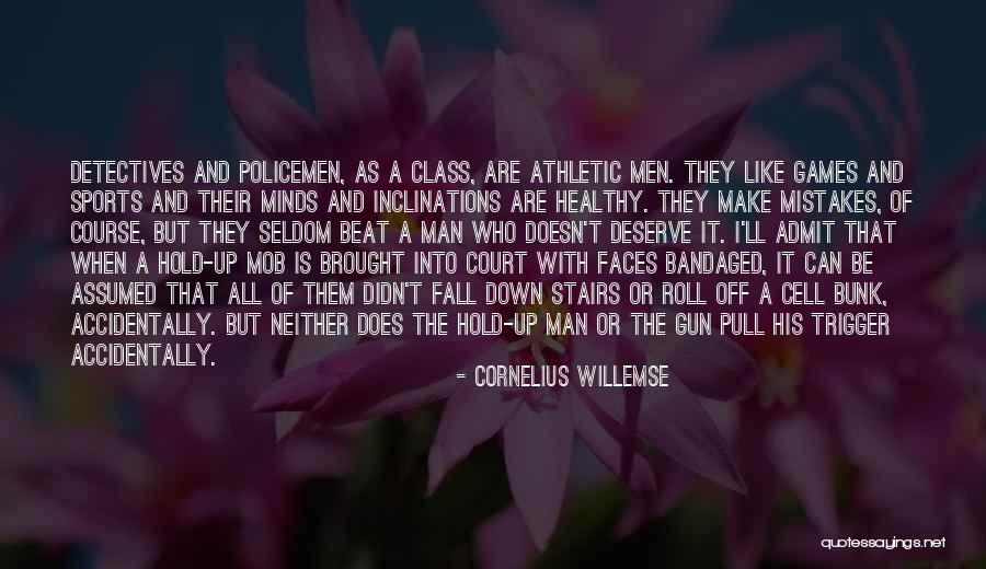 Loomans Asse Quotes By Cornelius Willemse Loomans Asse Quotes By Cornelius Willemse