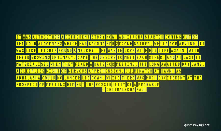 Loomed Large Quotes By Chitralekha Paul Loomed Large Quotes By Chitralekha Paul