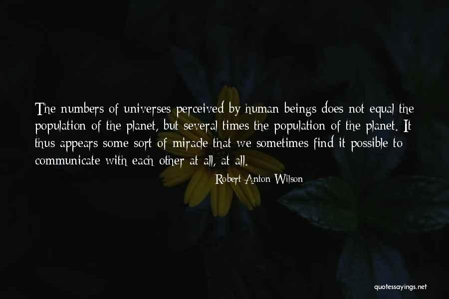 Loomed Large Quotes By Robert Anton Wilson Loomed Large Quotes By Robert Anton Wilson