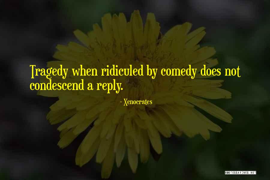 Loomed Synonyms Quotes By Xenocrates Loomed Synonyms Quotes By Xenocrates