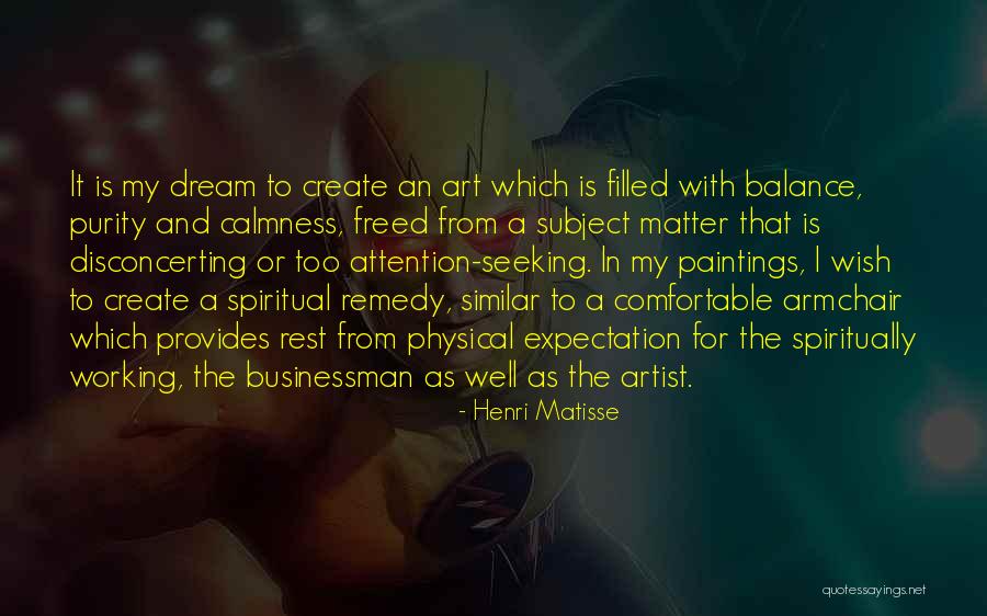 Loooooser Quotes By Henri Matisse Loooooser Quotes By Henri Matisse