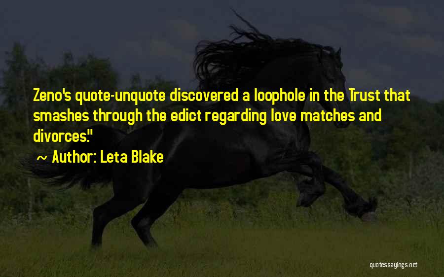 Loophole Quotes By Leta Blake