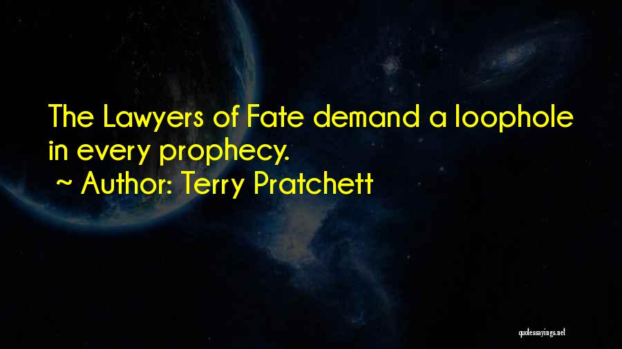 Loophole Quotes By Terry Pratchett