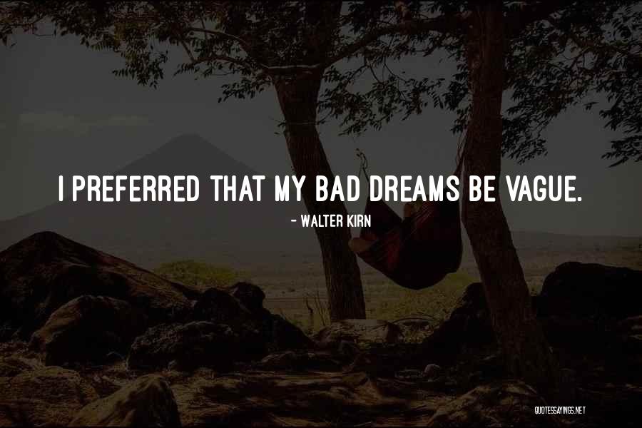 Looptworks Quotes By Walter Kirn
