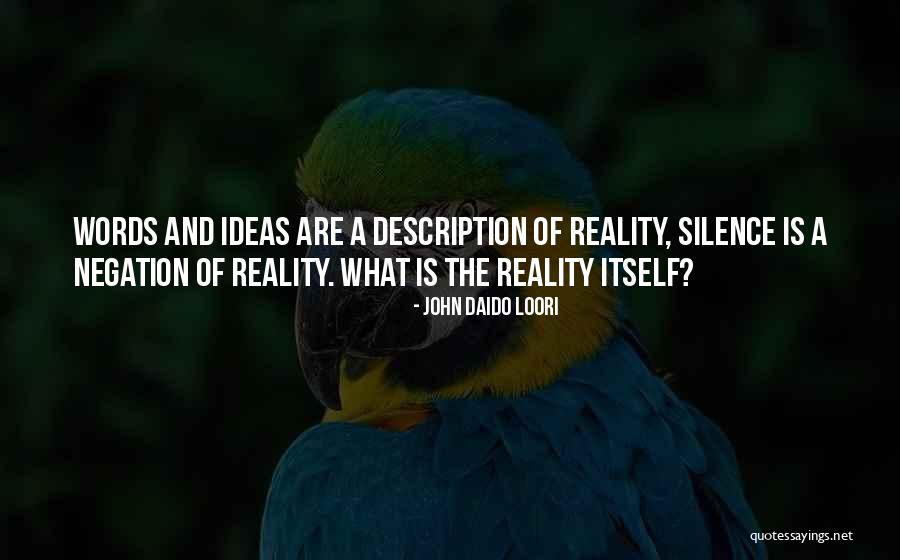 Loori Quotes By John Daido Loori Loori Quotes By John Daido Loori