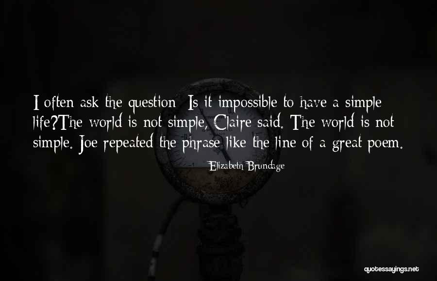 Loosdrechtse Quotes By Elizabeth Brundage Loosdrechtse Quotes By Elizabeth Brundage