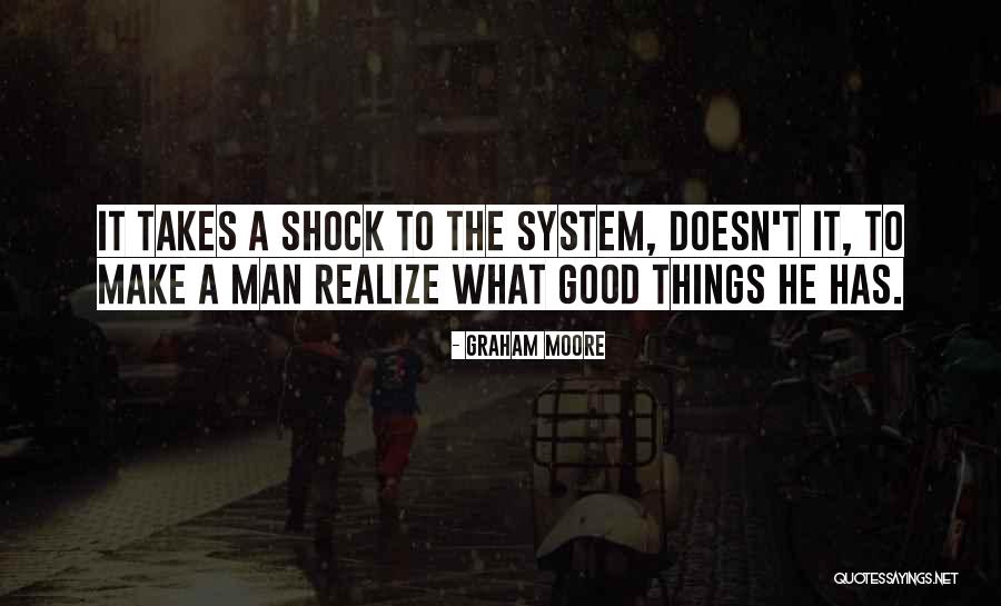 Loosdrechtse Quotes By Graham Moore Loosdrechtse Quotes By Graham Moore