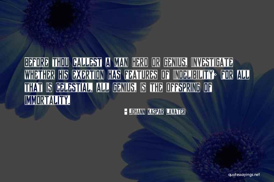 Loosdrechtse Quotes By Johann Kaspar Lavater Loosdrechtse Quotes By Johann Kaspar Lavater