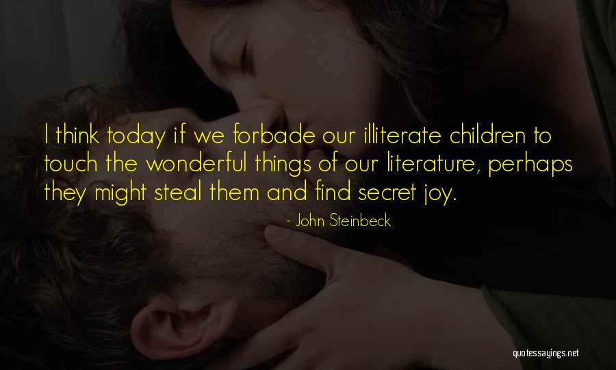 Loose And Bind Quotes By John Steinbeck Loose And Bind Quotes By John Steinbeck