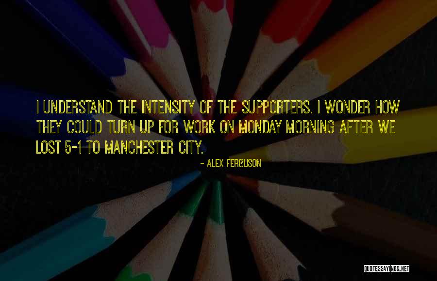 Loose Fanny Quotes By Alex Ferguson Loose Fanny Quotes By Alex Ferguson