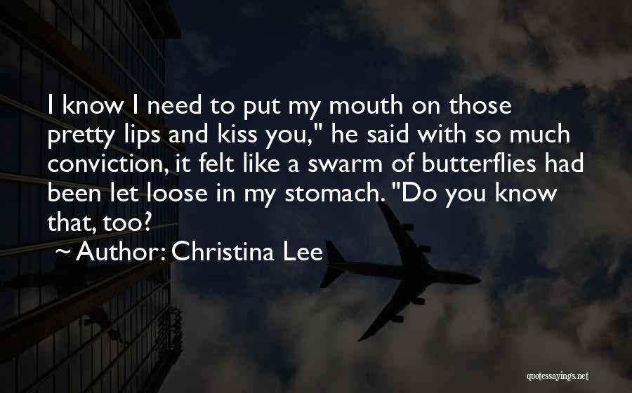 Loose Lips Quotes By Christina Lee