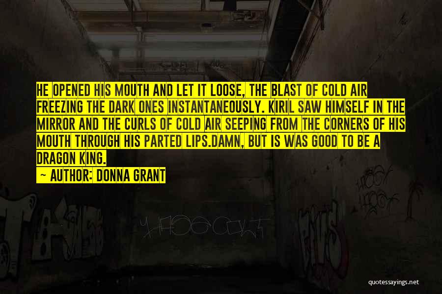 Loose Lips Quotes By Donna Grant