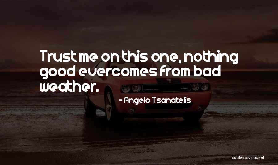Looseness Of Associations Quotes By Angelo Tsanatelis