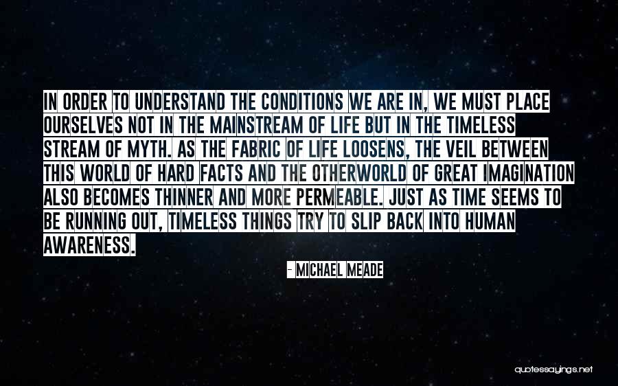 Loosens Quotes By Michael Meade Loosens Quotes By Michael Meade