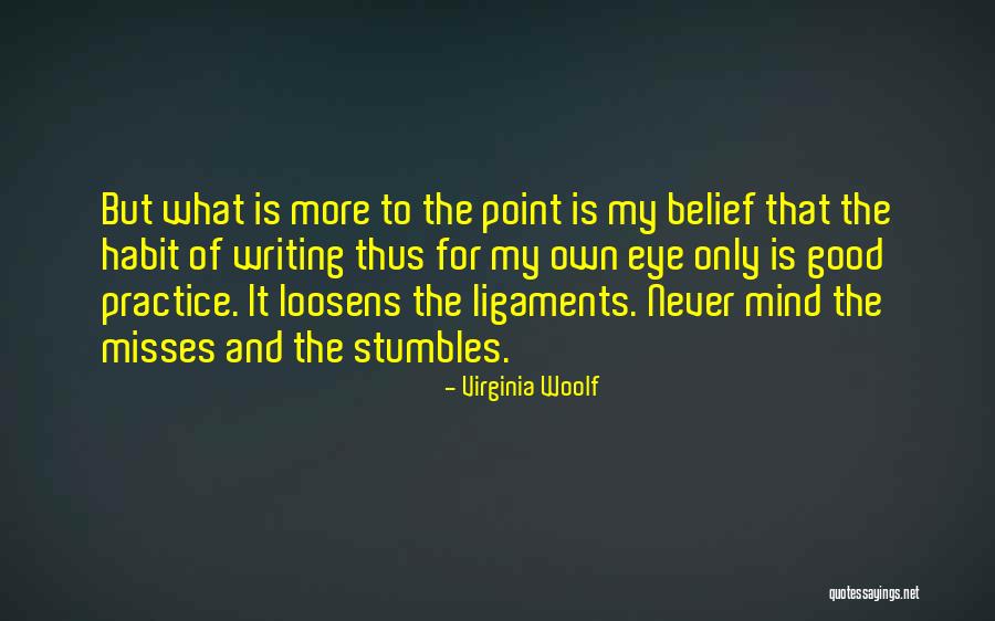Loosens Quotes By Virginia Woolf Loosens Quotes By Virginia Woolf