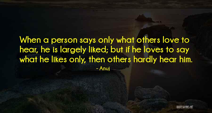 Looser Zones Quotes By Anuj Looser Zones Quotes By Anuj