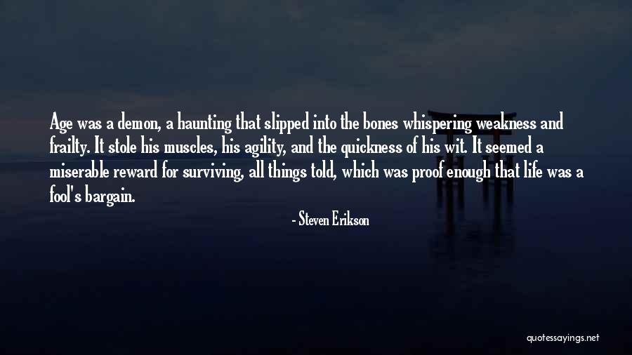 Looseys Das Efx Quotes By Steven Erikson Looseys Das Efx Quotes By Steven Erikson