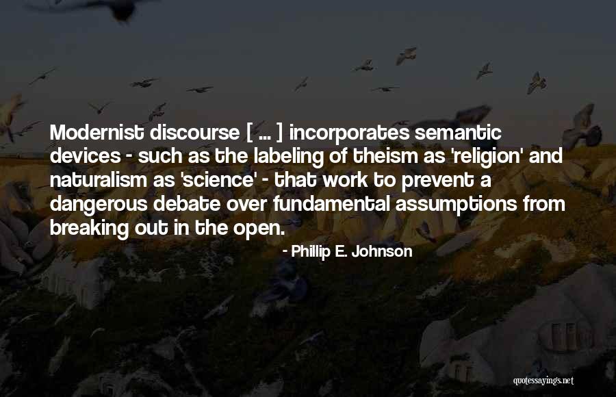 Looseys Lyrics Quotes By Phillip E. Johnson