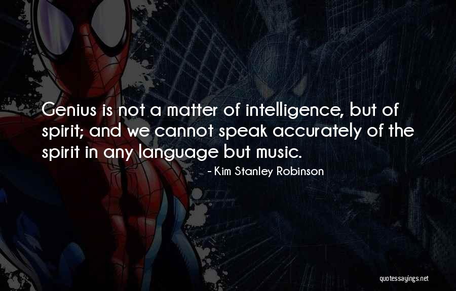 Loosh Quotes By Kim Stanley Robinson Loosh Quotes By Kim Stanley Robinson