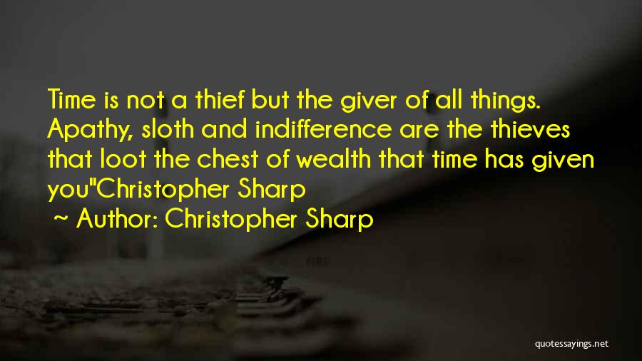 Loot Quotes By Christopher Sharp