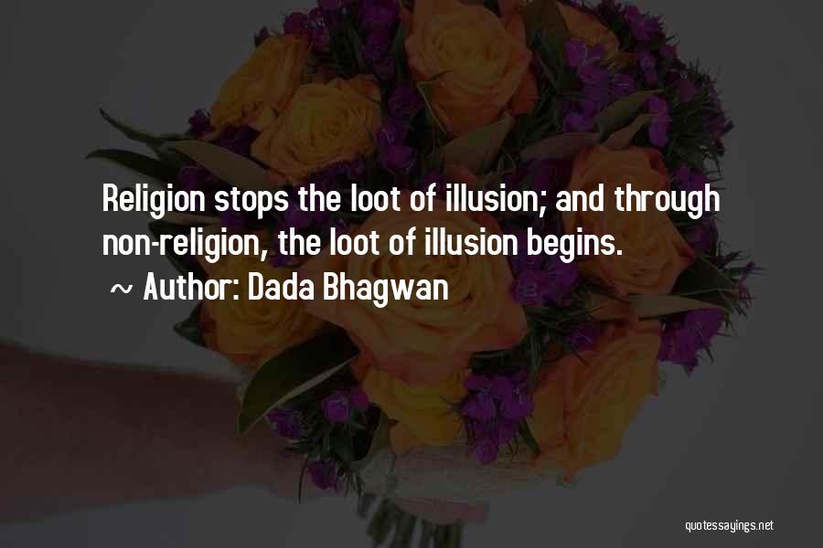 Loot Quotes By Dada Bhagwan