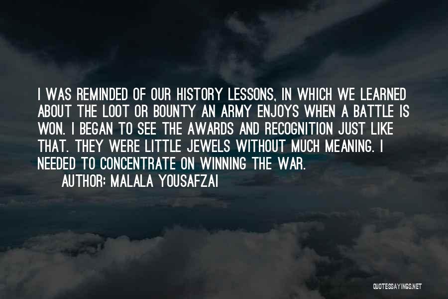 Loot Quotes By Malala Yousafzai