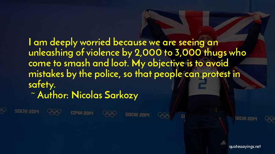 Loot Quotes By Nicolas Sarkozy