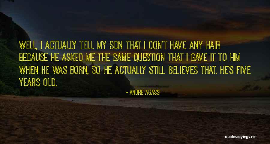 Lootin Lenny Quotes By Andre Agassi Lootin Lenny Quotes By Andre Agassi