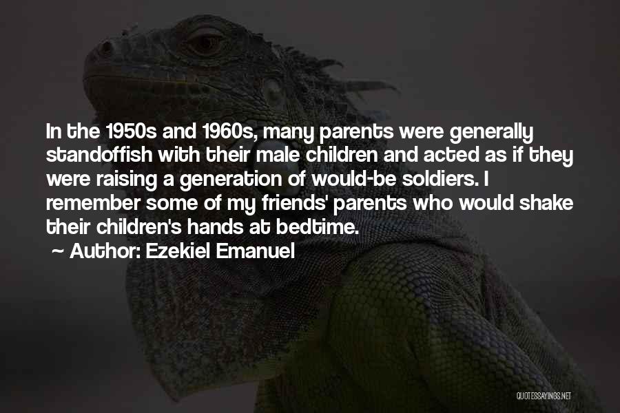 Lopatin And Associates Quotes By Ezekiel Emanuel