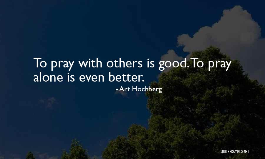 Lopatka Na Quotes By Art Hochberg Lopatka Na Quotes By Art Hochberg