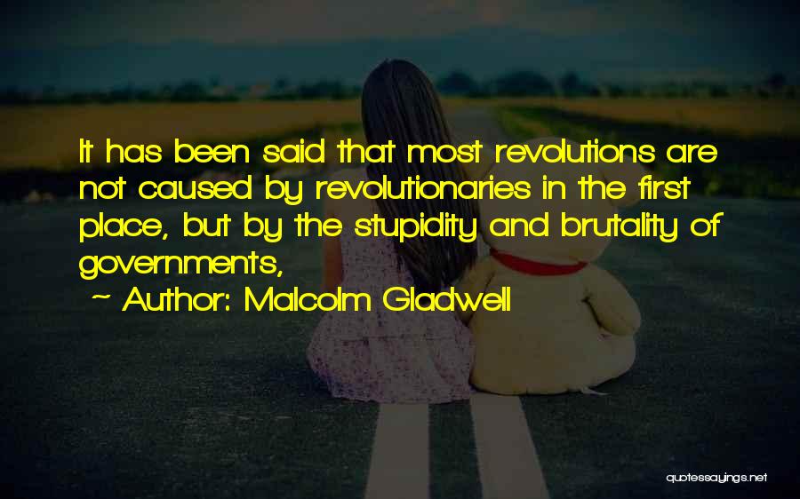 Loped Quotes By Malcolm Gladwell