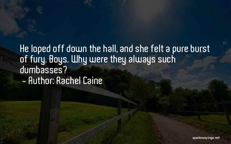 Loped Quotes By Rachel Caine