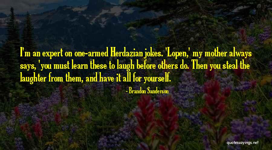 Lopen Quotes By Brandon Sanderson Lopen Quotes By Brandon Sanderson