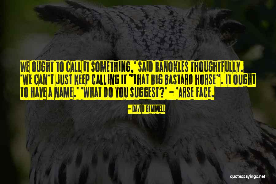 Lopeti Tuua Quotes By David Gemmell Lopeti Tuua Quotes By David Gemmell