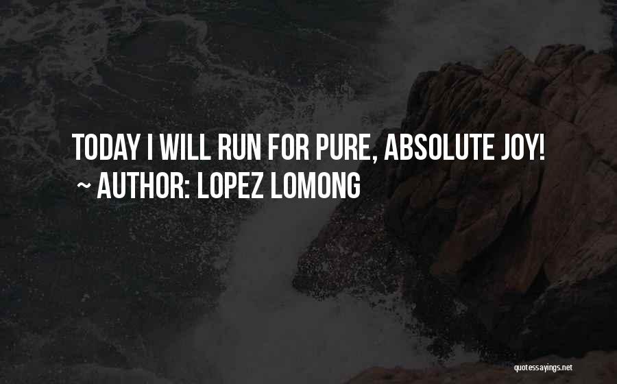 Lopez Lomong Quotes 376295