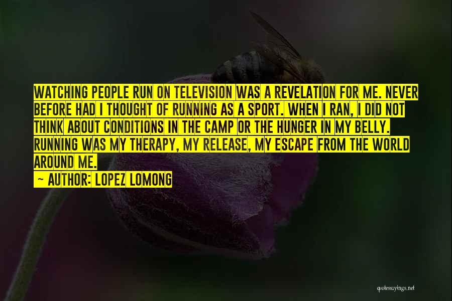 Lopez Lomong Quotes 415754