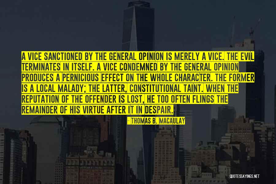 Lopezs Or Lopez Quotes By Thomas B. Macaulay Lopezs Or Lopez Quotes By Thomas B. Macaulay