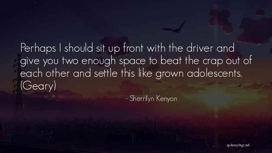 Lopezs Quotes By Sherrilyn Kenyon Lopezs Quotes By Sherrilyn Kenyon