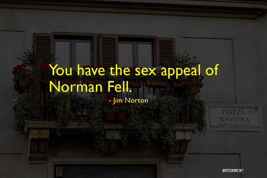 Lopezsci7 Quotes By Jim Norton