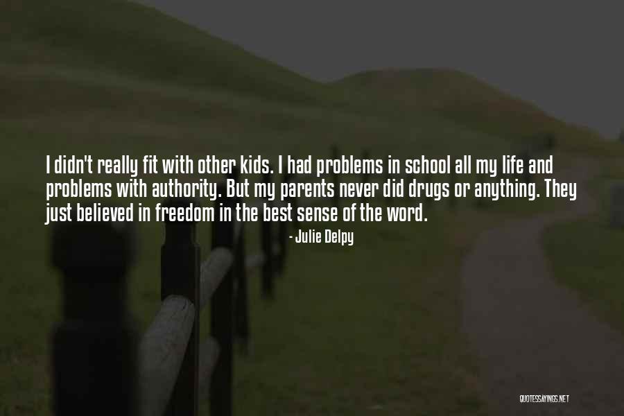 Lopiano Stinson Quotes By Julie Delpy Lopiano Stinson Quotes By Julie Delpy