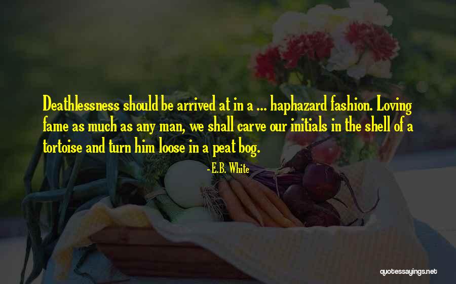 Lopikju Quotes By E.B. White Lopikju Quotes By E.B. White