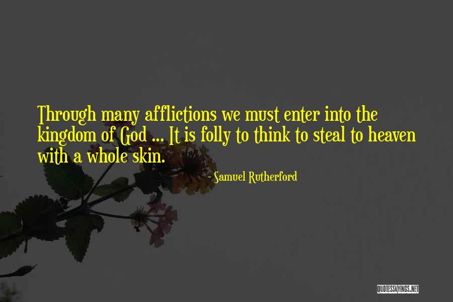 Lopping Def Quotes By Samuel Rutherford Lopping Def Quotes By Samuel Rutherford